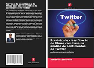 Previsão de classificação de filmes com base na análise de sentimentos do Twitter