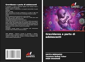 Gravidanza e parto di adolescenti