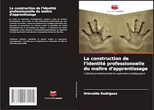 La construction de l'identité professionnelle du maître d'apprentissage