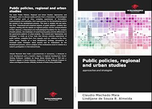 Public policies, regional and urban studies