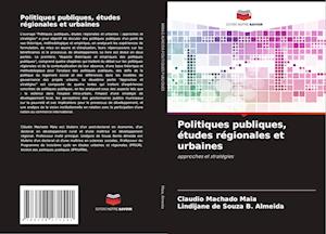 Politiques publiques, études régionales et urbaines