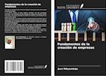 Fundamentos de la creación de empresas