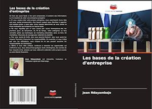 Les bases de la création d'entreprise