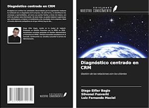 Diagnóstico centrado en CRM