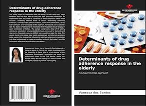 Determinants of drug adherence response in the elderly