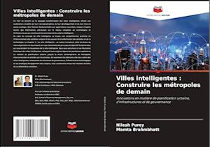 Villes intelligentes : Construire les métropoles de demain