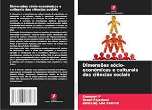 Dimensões sócio-económicas e culturais das ciências sociais