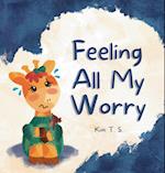 Feeling All My Worry