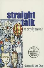 Straight Talk on Everyday Mysteries