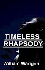 The Timeless Rhapsody 