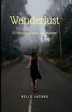 WANDERLUST (A Collection of Hearts and Thoughts) 