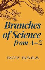 Branches Of Science From A - Z 