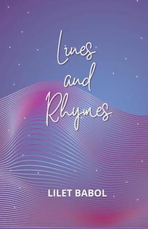 LINES AND RHYMES