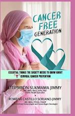 Cancer Free Generation