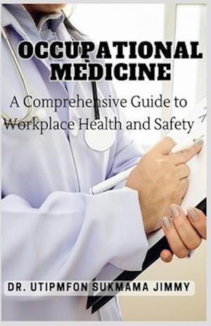 Occupational Medicine