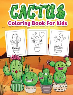 Cactus Coloring Book for Kids