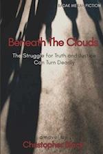 Beneath The Clouds