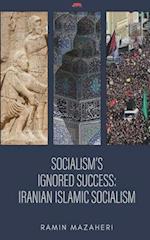 Socialism's Ignored Success