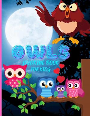 OWLS COLORING BOOK FOR KIDS