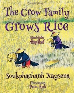 The Crow Family Grows Rice