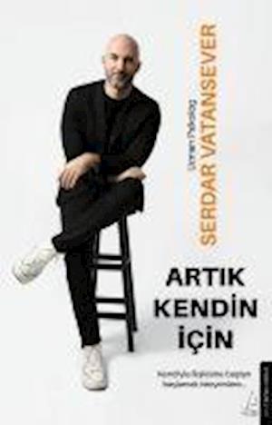 Artik Kendin Icin