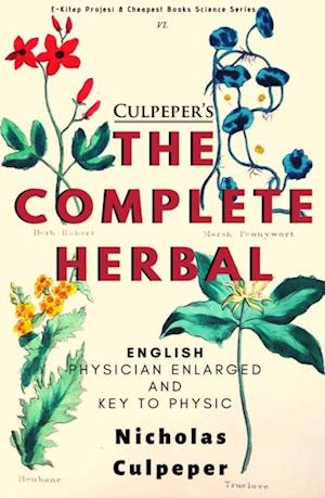 Culpeper's The Complete Herbal