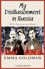 My Disillusionment in Russia