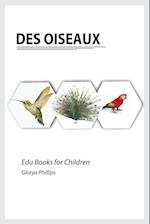 Des Oiseaux