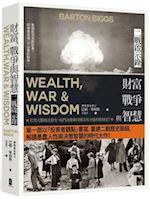Wealth, War, and Wisdom
