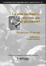 La pena retributiva: ¿algo más que un pleonasmo?