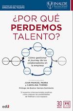 ¿Por qué perdemos talento?