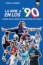 La serie A en los 90