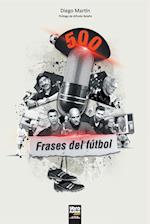 500 frases del fútbol