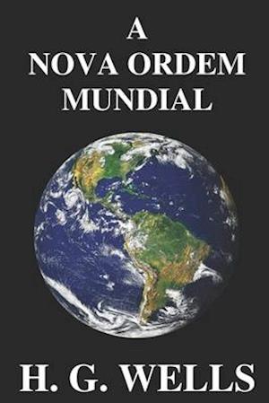 A Nova Ordem Mundial