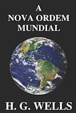 A Nova Ordem Mundial