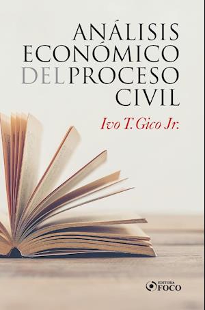 Análisis Econômico del Processo Civil