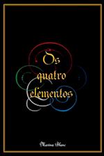 Os Quatro Elementos