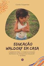 Educação Waldorf em casa