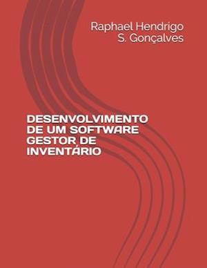 Desenvolvimento de Um Software Gestor de Inventário