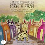 The Colorful World of Zazá, The Giraffe 