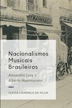 Nacionalismos Musicais Brasileiros