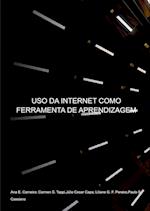 Uso Da Internet Como Ferramenta De Aprendizagem