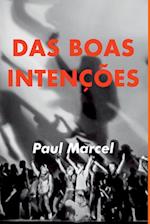 Das Boas Intenções