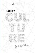 Safety Culture: From Theory To Praytice 