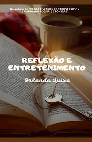 Reflexão E Entretenimento