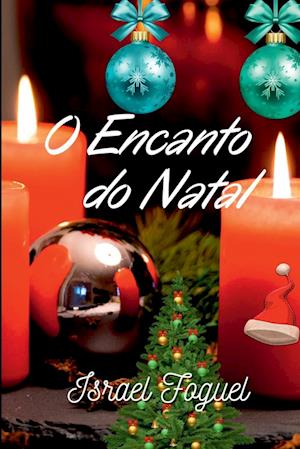 O Encanto Do Natal