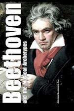 Beethoven and the Musical Archetypes 