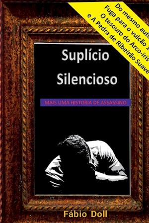 Suplício Silencioso