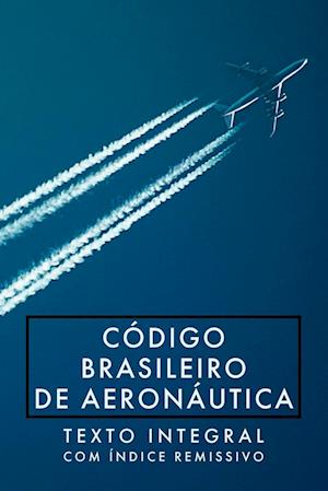 Código Brasileiro De Aeronáutica