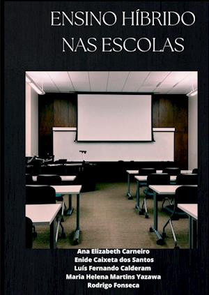 Ensino Híbrido Nas Escolas